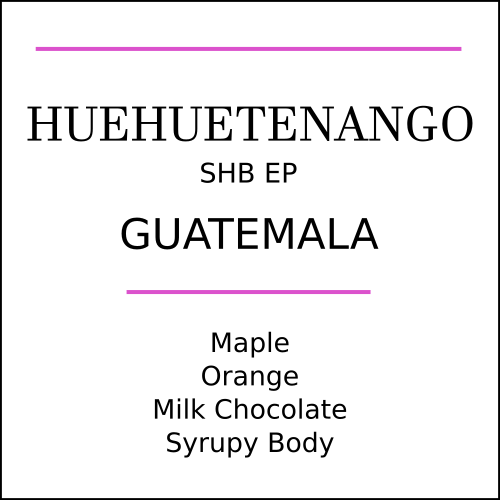 Guatemala Huehuetenango Medium Roast