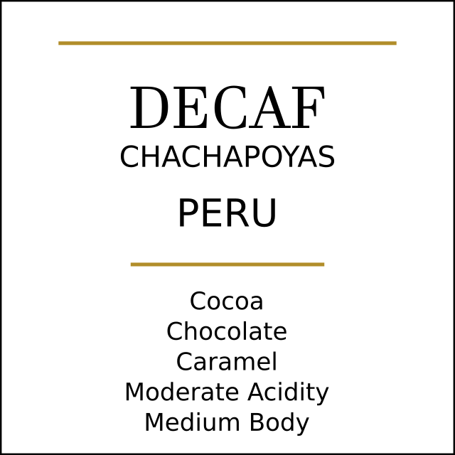 Peru Chachapoyas Decaf Coffee Beans