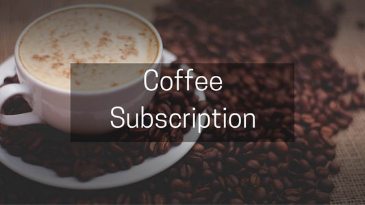 Join Our Coffee Club Subscription and Save