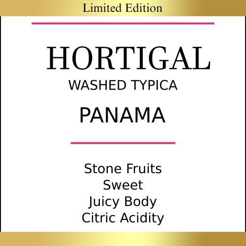 Panama Finca Hortigal Coffee