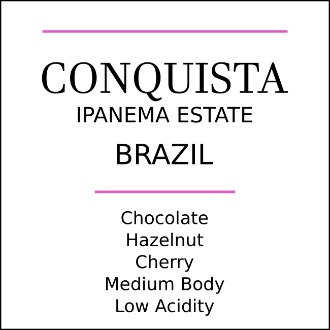 Brazil Ipanema Conquista Medium Roast - Pebble & Pine Coffee