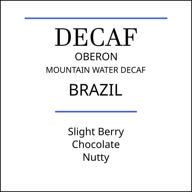 Product details for our Brazilian Decaf Coffee: notes of berry, chocolate, hazelnut. Medium roasted.