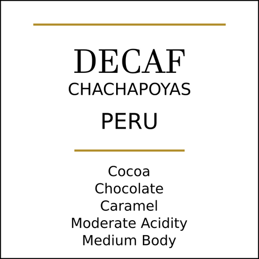 Peru Chachapoyas Decaf Coffee