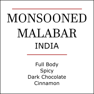 India Monsoon Malabar Medium/Dark Roast