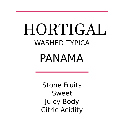 Panama Finca Hortigal Medium Roast